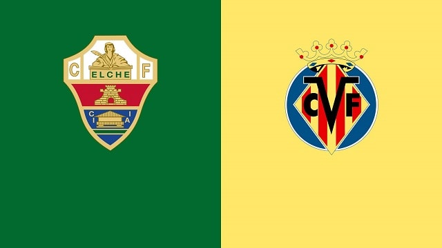 Soi kèo nhà cái bóng đá Elche vs Villarreal, 16/1/2022 – Vòng 21 La Liga